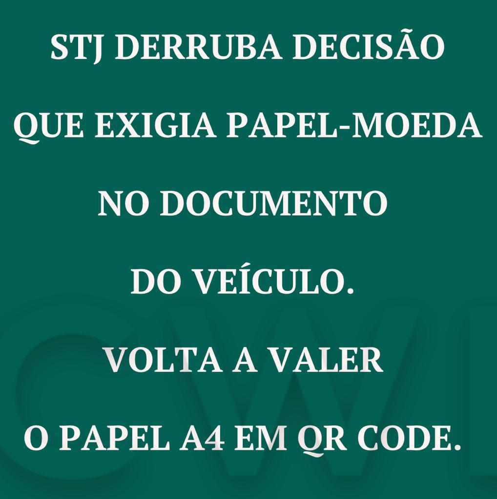 Papel Moeda Stj Derruba Decisão Que Proibia Crlv Em Papel A4 2012