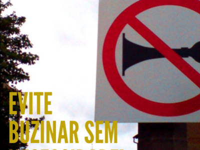 EVITE BUZINAR SEM NECESSIDADE