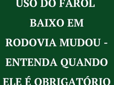 Farol Baixo Rodovias