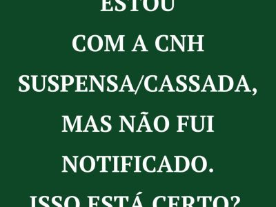 notificada da suspensão da CNH