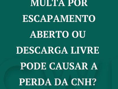 escapamento aberto