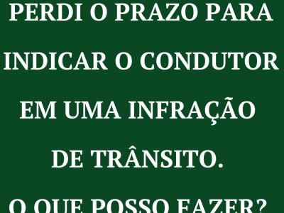 indicacao fora do prazo
